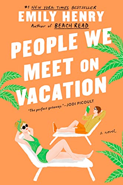 Book Review: People We Meet On Vacation – Emily Henry