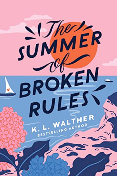 Book Review: The Summer of Broken Rules – Kaethe Walther