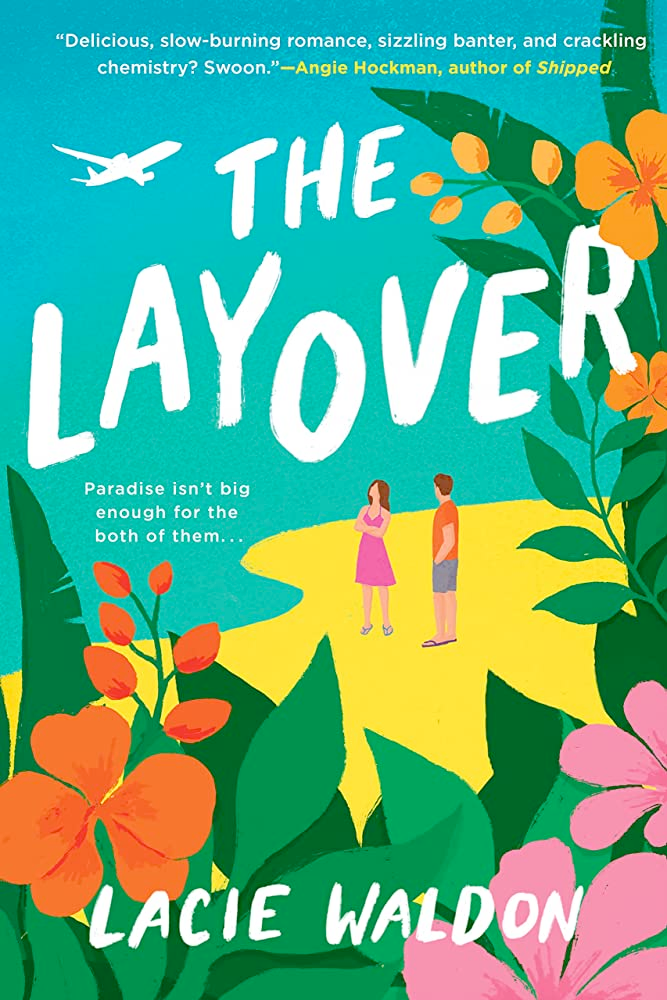 Book Review: The Layover – Lacie Waldon