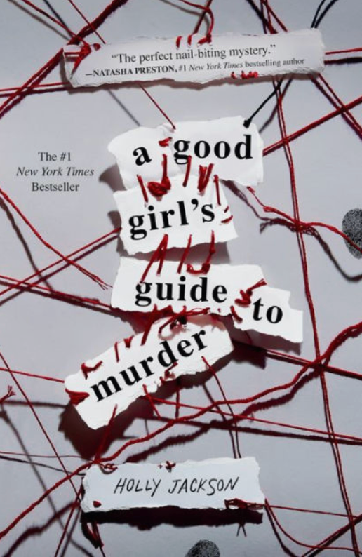 A Good Girl’s Guide To Murder - Holly Jackson