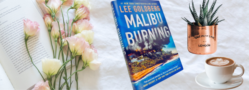 Book Review:Malibu Burning by Lee Goldberg