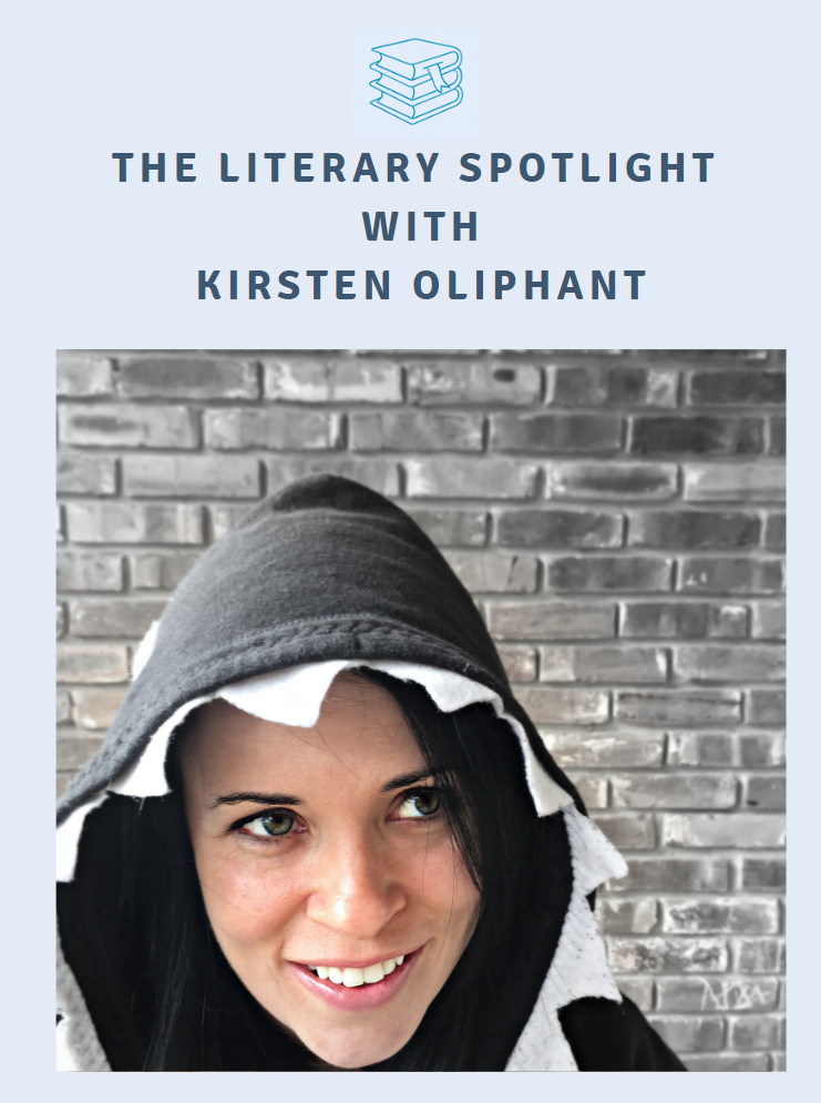 Author Interview: The Literary Spotlight with Author Kirsten Oliphant