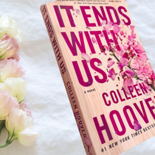 Book Review: "It Ends With Us" - Colleen Hoover
