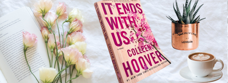 Book Review: "It Ends With Us" - Colleen Hoover - The Literary Vault