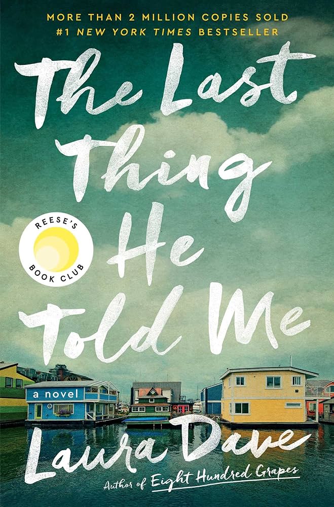 Book Review: The Last Thing He Told Me – Laura Dave