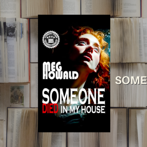 Book Review: Someone Died In My House – Meg Howald