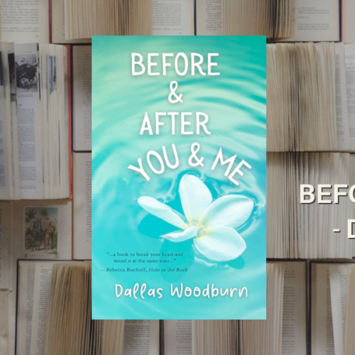 Before & After You & Me - Dallas Woodburn