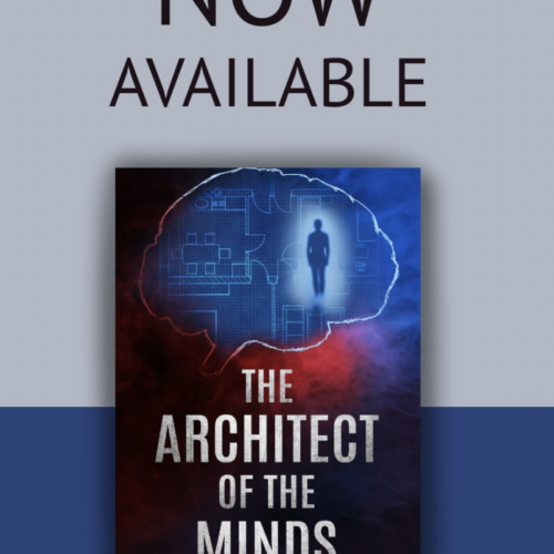 From a Blank Document to a Published Novel: The Story Behind The Architect of the Minds